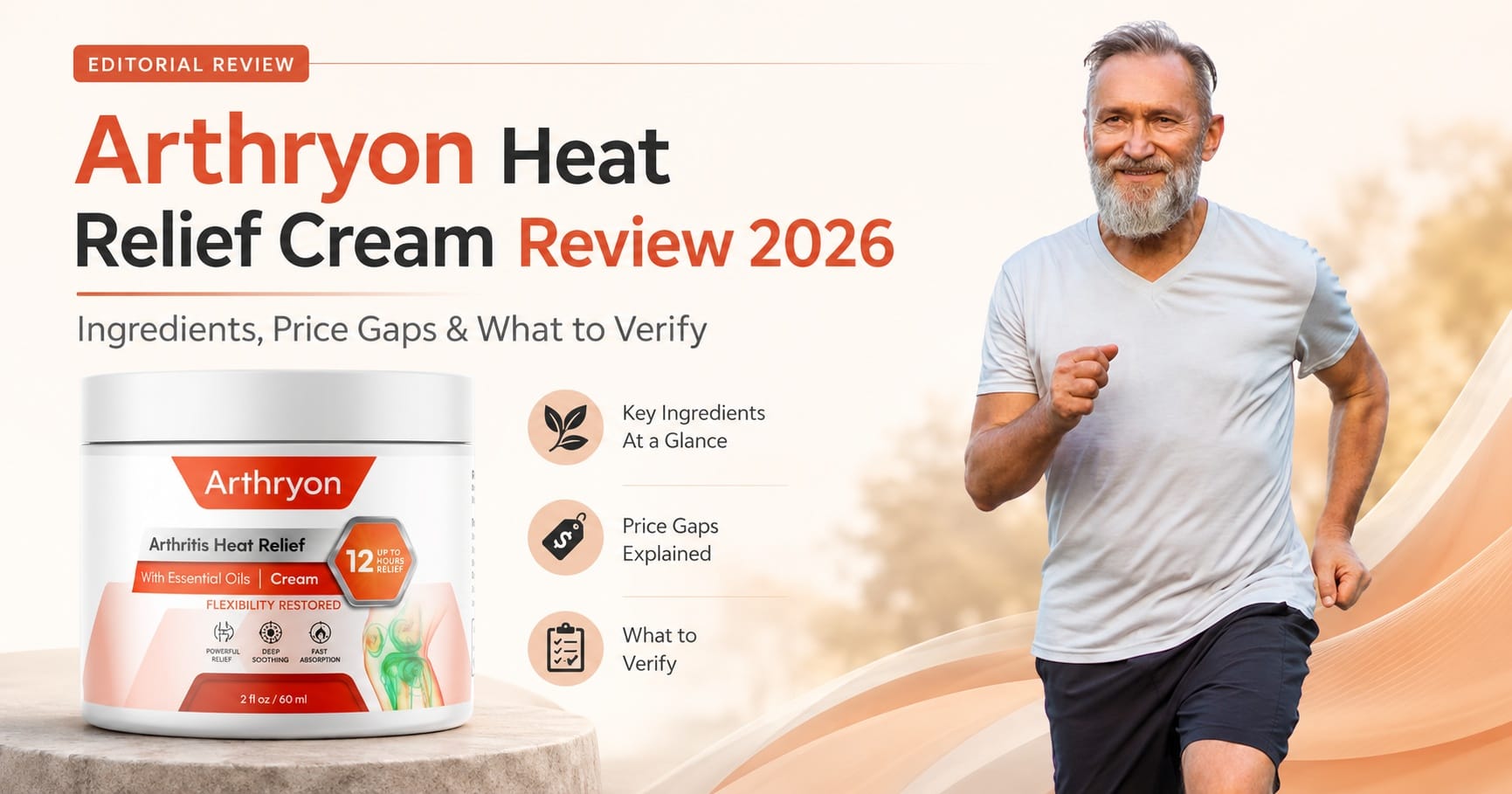 Arthryon Heat Relief Cream review 2026: ingredients, price gaps and what to verify